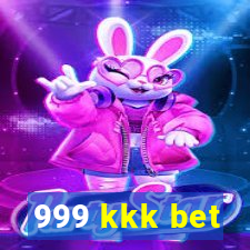 999 kkk bet